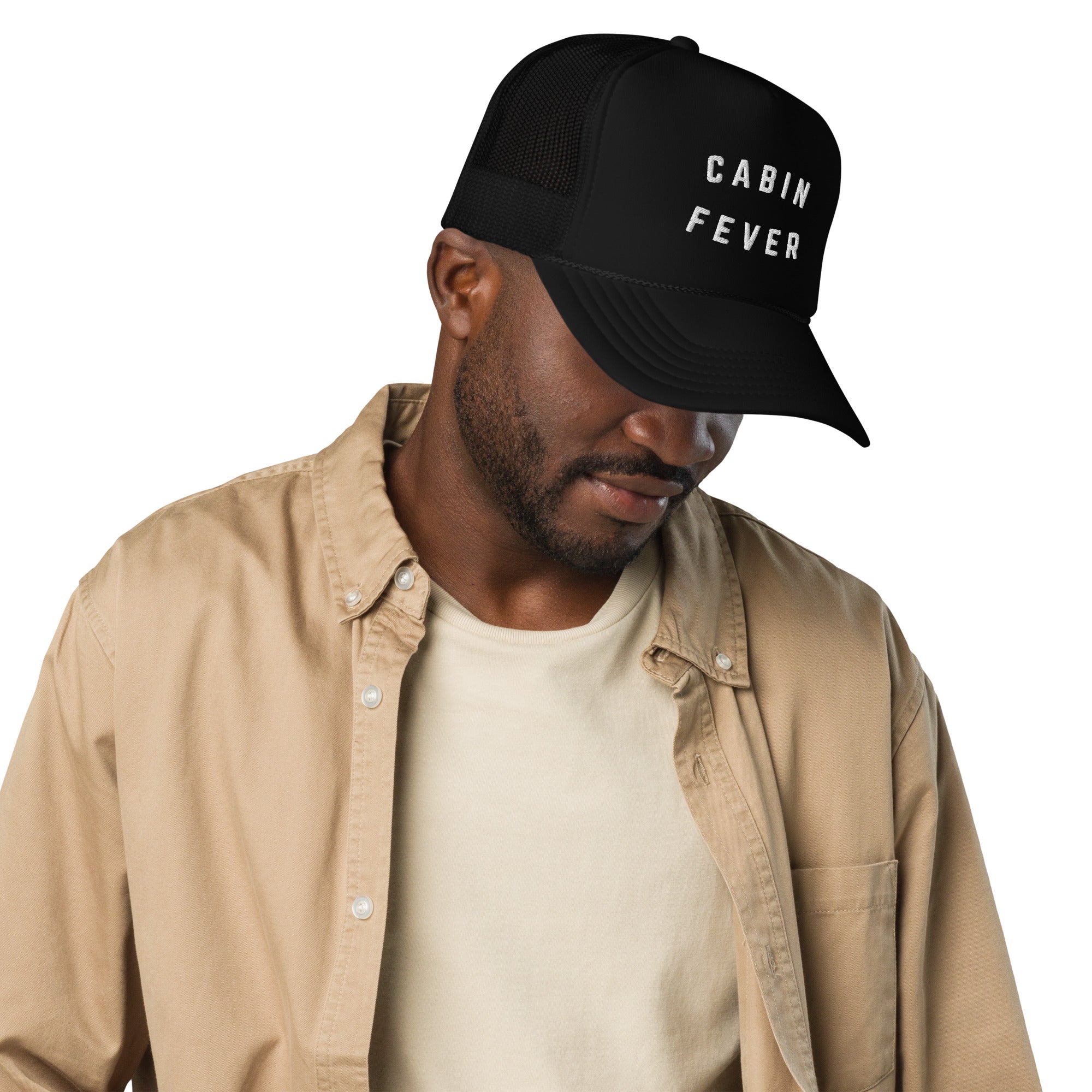 CABIN FEVER Foam Trucker Hat